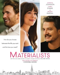 Materialists (2025) รักแบบไหนที่ใจตามหา