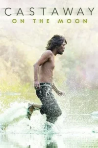 Castaway on the Moon (2009) ส่องดีนักรักซะเลย
