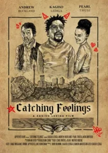 Catching Feelings (2017) กวนรักให้ตกตะกอน
