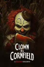 Clown in a Cornfield (2025)