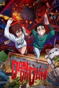 Dandadan ดันดาดัน Season 1-2