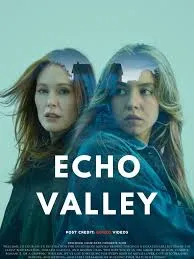 Echo Valley (2025)