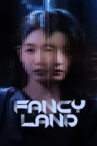 Fancy Land (2025)