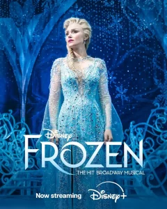 Frozen The Hit Broadway Musical (2025)