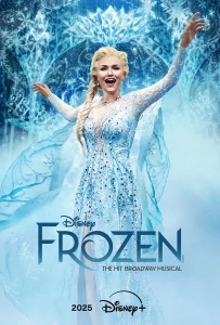 Frozen The Hit Broadway Musical (2025)