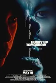 Hurry Up Tomorrow (2025) Hurry Up Tomorrow (2025)