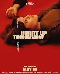 Hurry Up Tomorrow (2025) Hurry Up Tomorrow (2025)