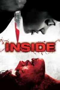 Inside (2007) เชือดทะลุครรภ์