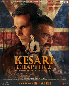 Kesari Chapter 2 The Untold Story of Jallianwala Bagh (2025)