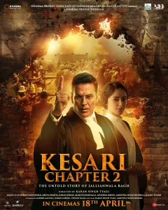 Kesari Chapter 2 The Untold Story of Jallianwala Bagh (2025)