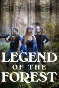 Legend of the Forest (2025)