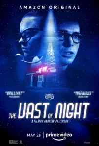 ดูหนังออนไลน์ The Vast of Night (2020) เดอะ แวสต์ ออฟ ไนต์