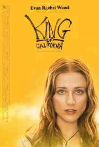 King of California (2007)