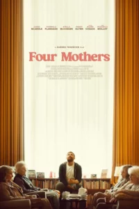 ดูหนังออนไลน์ Four Mothers (2024)