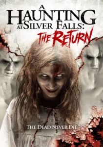 A Haunting at Silver Falls 2 The Return (2019)