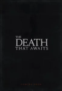 The Death That Awaits (2025)
