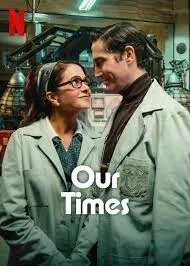 Our Times (2025) ข้ามเวลาของสองเรา
