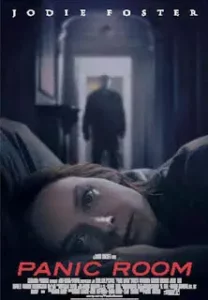 Panic Room (2002) ห้องเช่านิรภัยท้านรก Panic Room (2002) ห้องเช่านิรภัยท้านรก