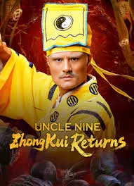 Uncle Nine ZhongKui Returns (2025) คุณลุงเก้าปราบผี