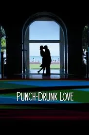 Punch Drunk Love (2023)