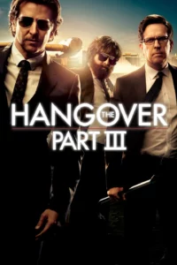 The Hangover Part 3 (2013) เดอะ แฮงค์โอเวอร์ ภาค 3