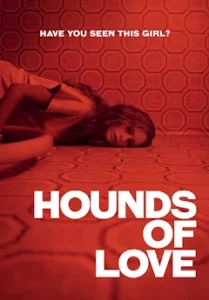 Hounds of Love (2016) รักระยำ คู่รักฆาตกร