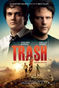 Trash (2014) แทรช พลิกชะตาคว้าฝัน