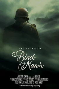 Tales from Black Manor (2025)