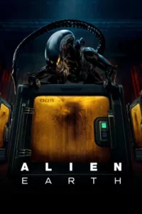 Alien Earth (2025) เอเลี่ยน เอิร์ท