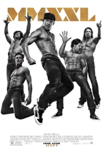 Magic Mike (2012) เขย่าฝันสะบัดซิกแพค