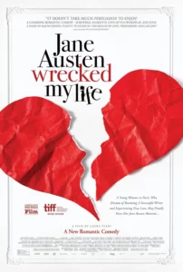Jane Austen Wrecked My Life (2025)