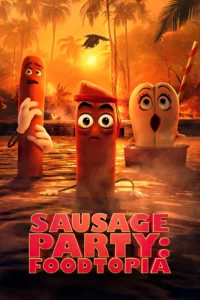 Sausage Party Foodtopia ปาร์ตี้ไส้กรอก ฟู้ดโทเปีย Season 1-2