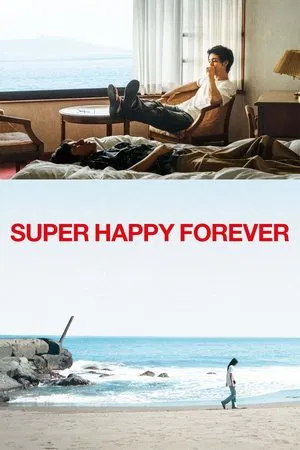 Super Happy Forever (2025)