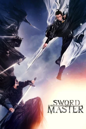 Sword Master (2016) ดาบปราบเทวดา
