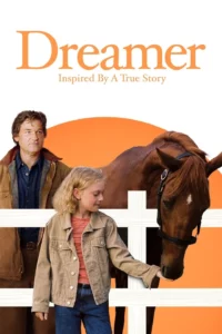 Dreamer Inspired By a True Story (2005) สู้สุดฝัน สู่วันเกียรติยศ