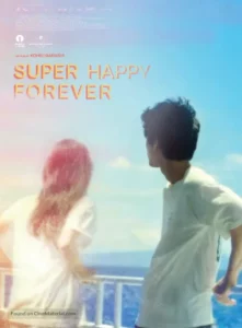 Super Happy Forever (2025)