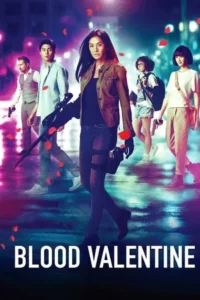Blood Valentine (2019) สวยรหัสฆ่า