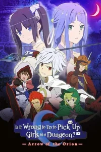 Dungeon ni Deai wo Motomeru no wa Machigatteiru Darou ka Movie Orion no Ya (2019) มันผิดรึไงถ้าใจอยากจะพบรักในดันเจี้ยน