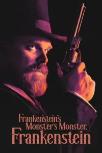 Frankenstein s Monster s Monster Frankenstein (2019) พ่อผม แฟรงเกนสไตน์ และปีศาจลึกลับ