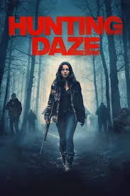 Hunting Daze (2024) ฮันติง เดย์ซ