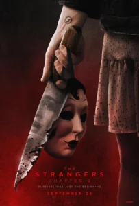 The Strangers Chapter 2 (2025) เดอะ สเตรนเจอร์ส อำมหิตฆ่าไม่เลิก The Strangers Chapter 2 (2025) เดอะ สเตรนเจอร์ส อำมหิตฆ่าไม่เลิก