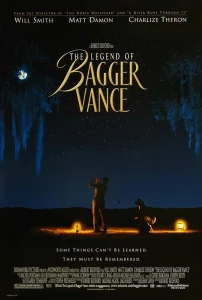 The Legend of Bagger Vance (2000) ตำนานผู้ชายทะยานฝัน