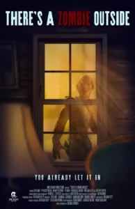 There s a Zombie Outside (2024)