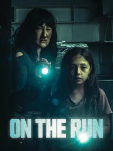 On the Run (2024) หนีตายฝ่านรก