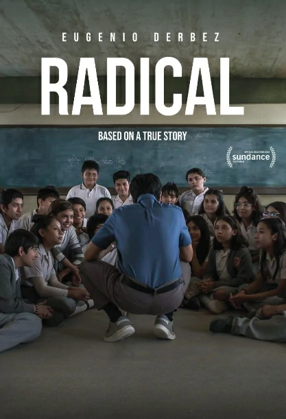 Radical (2023) ครูชายแดน