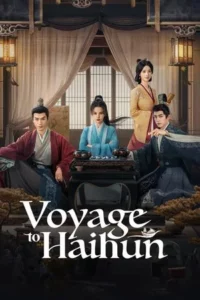 Voyage to Haihun ทะลุเวลาปั้นฮ่องเต้ใหม่ Season 1-2