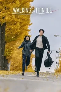 Walking On Thin Ice (2025) ชีวิตพลิกเกมนรก