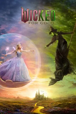 Wicked For Good (2025) วิคเค็ด 2
