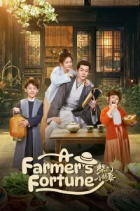 A Farmer s Fortune (2025) บ้านไม้แห่งความสุข