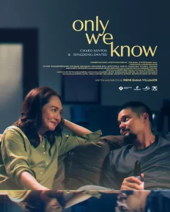 Only We Know (2025) มีเพียงสองเราที่รู้